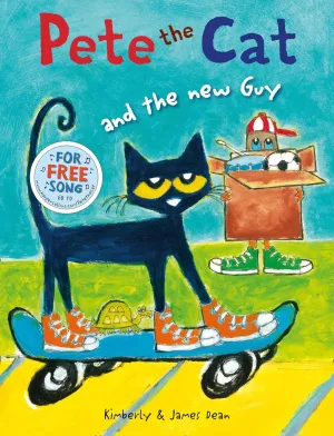 PETE THE CAT & THE NEW GUY PB Paperback  August 28, 2014